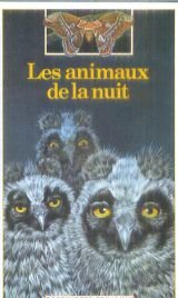 Les animaux de la nuit