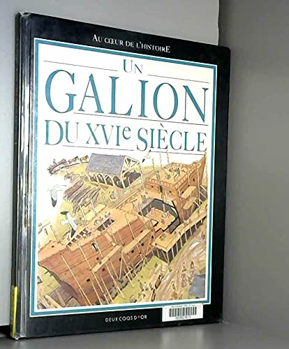 Un galion du XVIe siècle