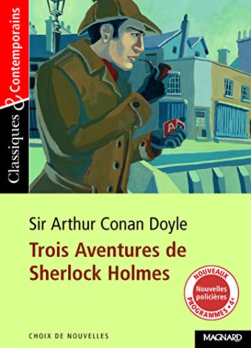 3 aventures de Sherlock Holmes