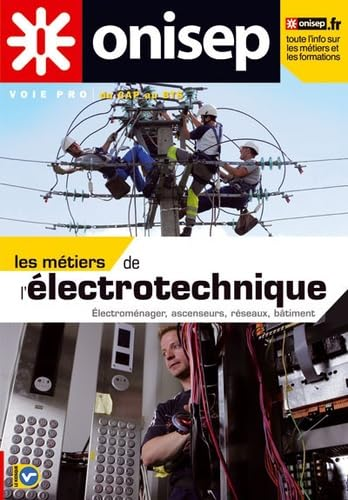 Les métiers de l'électrotechnique