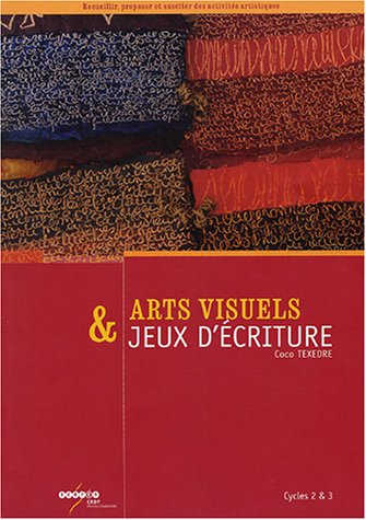 Arts visuels & jeux d'écriture