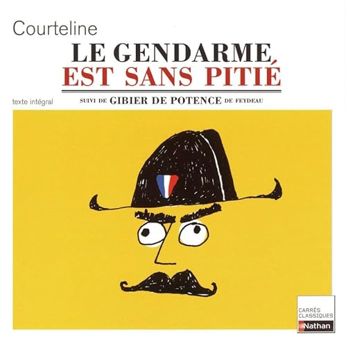 Le gendarme est sans pitié