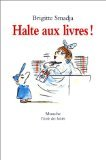 Halte aux livres