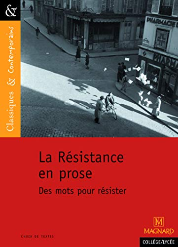 La Résistance en prose