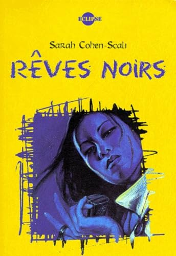 Rêves noirs