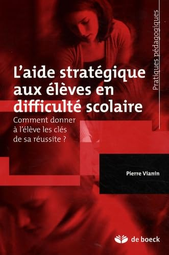 L'aide stratégique aux élèves en difficulté scolaire