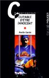 Coupable d'être innocent