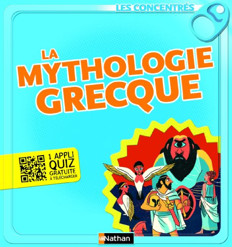 La mythologie grecque