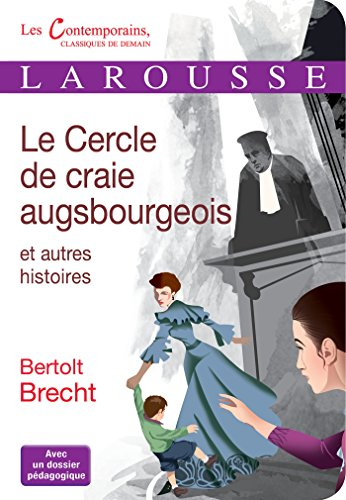 Le Cercle de craie augsbourgeois et autres histoires