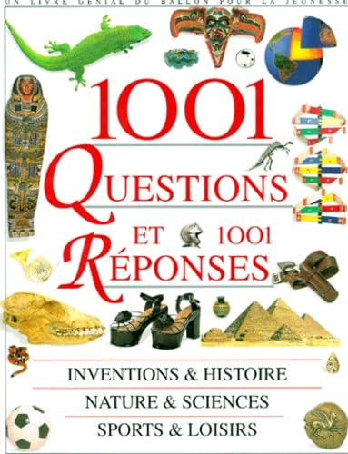 1001 Questions et 1001 Réponses