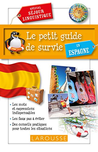 Le petit guide de survie en Espagne