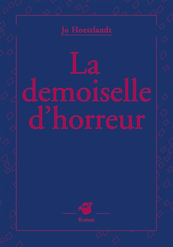 La demoiselle d'horreur