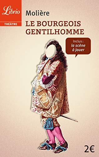 Le bourgeois gentilhomme