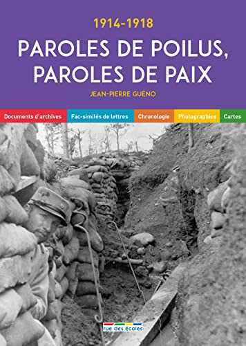 Paroles de Poilus, paroles de paix