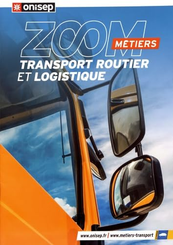 Les métiers du transport routier et de la logistique