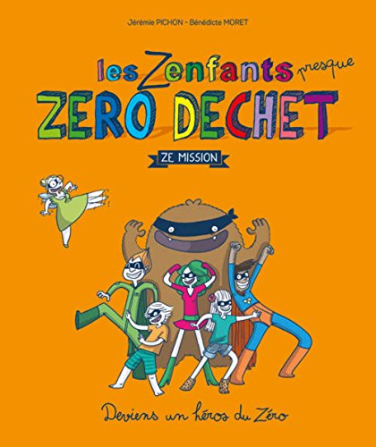 Les Zenfants presque zéro déchets