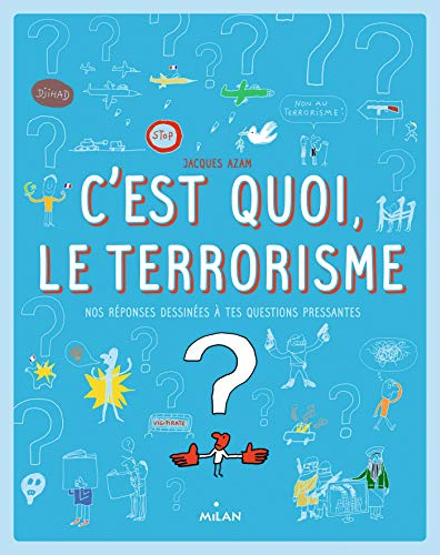 C'est quoi le terrorisme