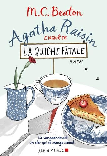 La quiche fatale