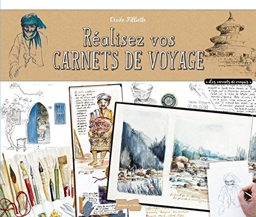 Réalisez vos carnets de voyage