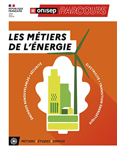 Les métiers de l'énergie