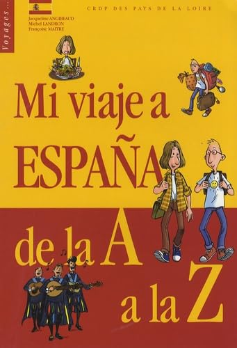 Mi viaje a Espana de la A a la Z