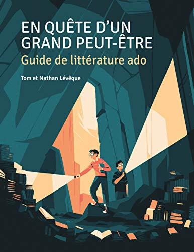 En quête d'un grand peut-être